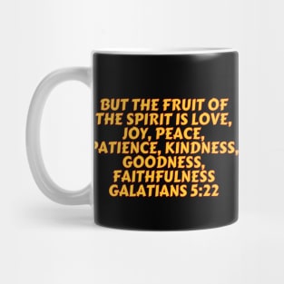 Bible Verse Galatians 5:22 Mug